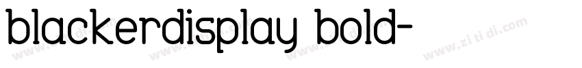 blackerdisplay bold字体转换